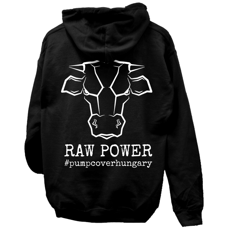 Raw Power unisex pulcsi