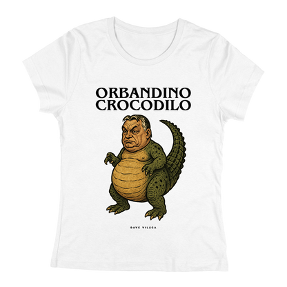 Dave Világa | Orbandino Crocodilo Női póló